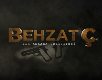Behzat Ç. - Jenerik / Opening Titles