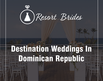 Destination Weddings In Dominican Republic