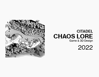CHAOS LORE · CITADEL · 2022