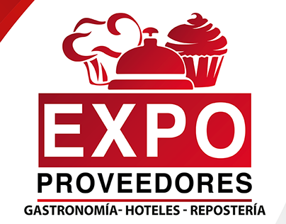 EXPO Proveedores Gastronomía-Hoteles-Repostería 2018