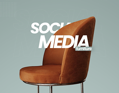 Furniture - Social Media