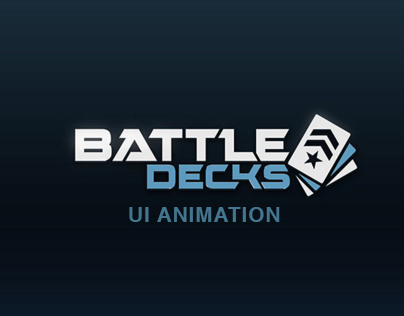 Battle Decks: UI & VFX Animation