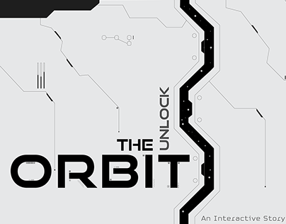 Unlocking the Orbit - An Interactive Story