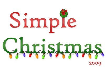 Simple Christmas (Winter 2009)
