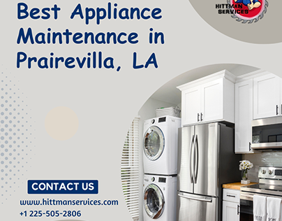 Best Appliance Maintenance in Prairevilla, LA