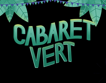 Animation Concert - Cabaret vert