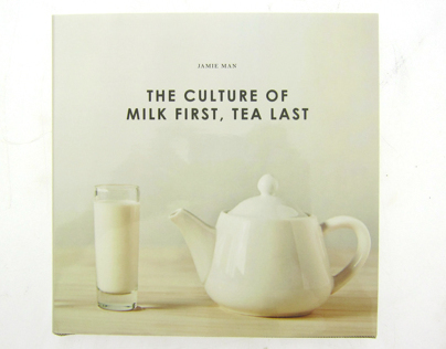 The Culture of Milk First, Tea Last