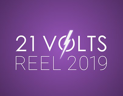 21 Volts - Motion Reel 2019