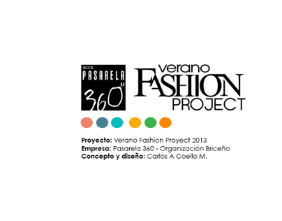 Verano Fashion Project 2013