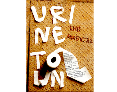 URINETOWN: The Musical