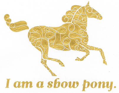 Show Pony / Work Horse