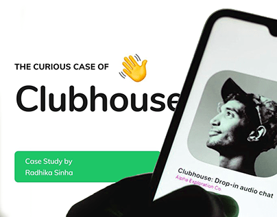 Clubhouse | Case Study