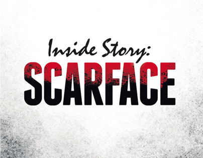 Inside Story: Scarface