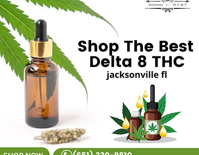 Shop The Best Delta 8 THC Jacksonville FL