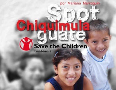 SPOTS SAVE THE CHILDRE GUATEMALA