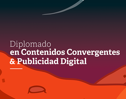 Diplomado Contenidos Convergentes y Publicidad Digital