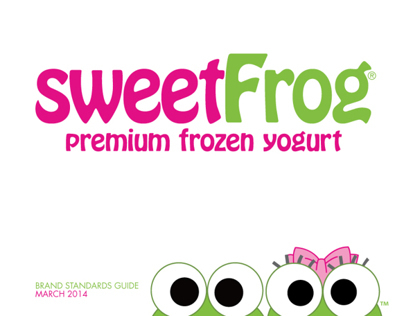 sweetFrog Premium Frozen Yogurt Brand Standards Guide