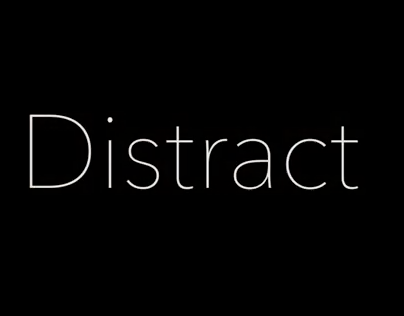 Distract