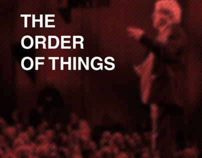 Uni Project // The Order of Things Conference