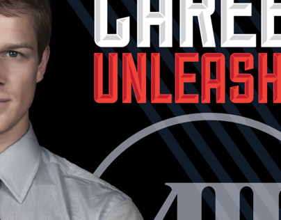 Career Unleashed-Personal Recruiting campaign