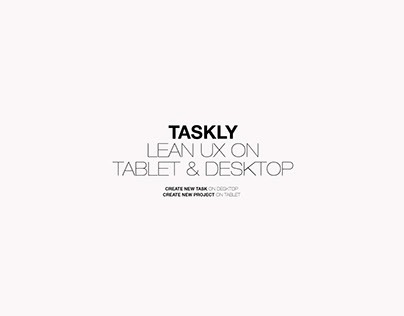 Lean UX for Taskly