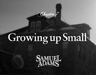 Sam Adams / Growing Up Small