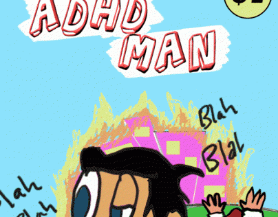 ADHD Man: The Comic!