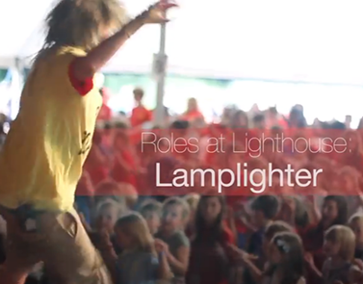 Lighthouse 2014 Role Videos