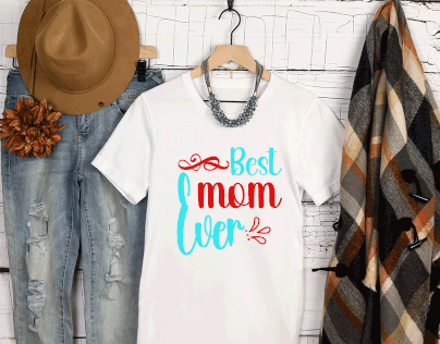 Best Mom Ever T-Shirt Design