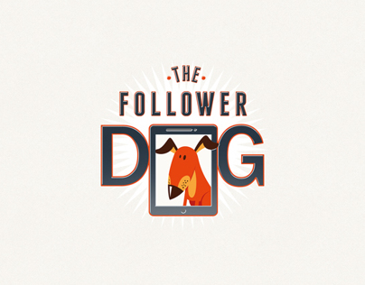 The Follower Dog