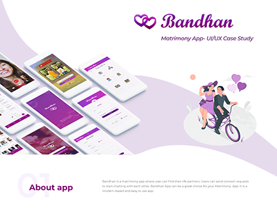 UI/UX Case Study-Bandhan (Matrimony) App