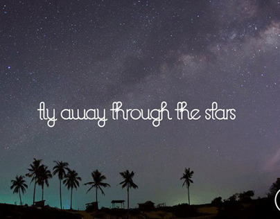 *** Fly away through the stars ***