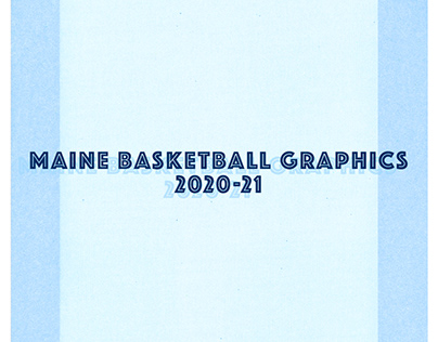 Maine Basketball 2020-21 Season Graphics