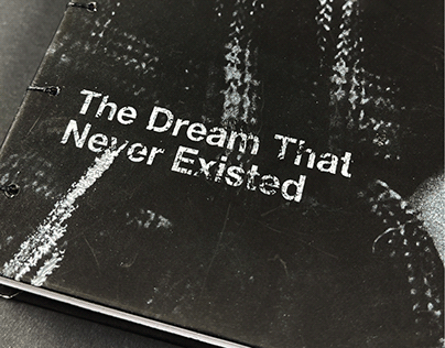The Dream That Never Existed: Anthology Book