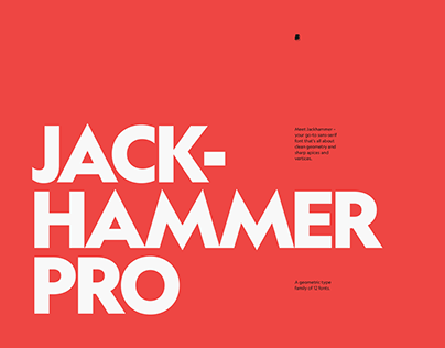 Project thumbnail - Jackhammer Pro | A geometric type family of 12 fonts