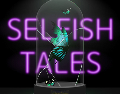 Selfish Tales