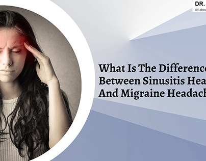 Difference Between Sinusitis & Migraine Headache?
