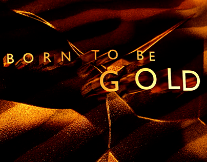 Born to be gold