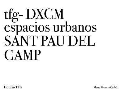 TFG- DXCM_espacios urbanos_Sant Pau del Camp