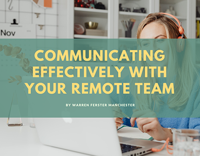 Communicating Effectively With Your Remote Team