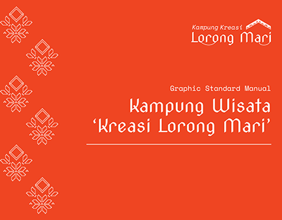 Graphic Standard Manual: Kampung 'Kreasi Lorong Mari'