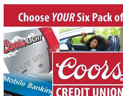 Coors Credit Union Six Pack Promotion