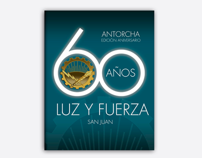 Anuario por los 60 años del Gremio Luz y Furza San Juan