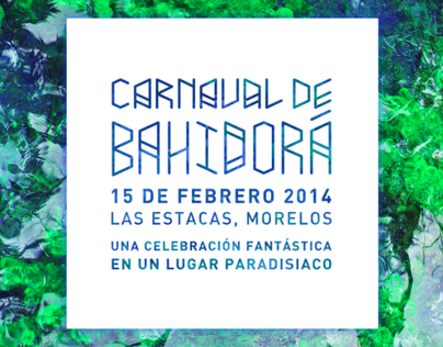 Carnaval de Bahidorá 2014