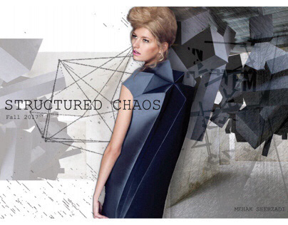 Fashion Design Portfolio / STRUCTURED CHAOS