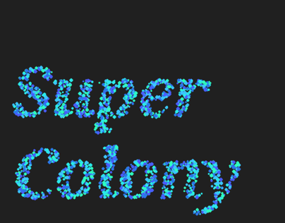 Supercolony