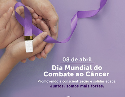 Instagram Post - Dia Mundial do Combate ao Câncer