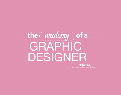 The Anatomy of a Graphic Designer (female)