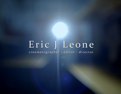 Eric J Leone Cinema Reel