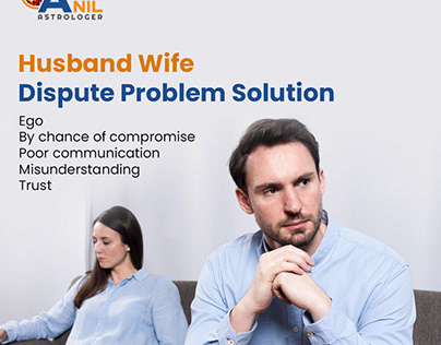 Husband Wife Dispute Problem Solution